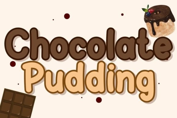 Chocolate Pudding Font for Web Design