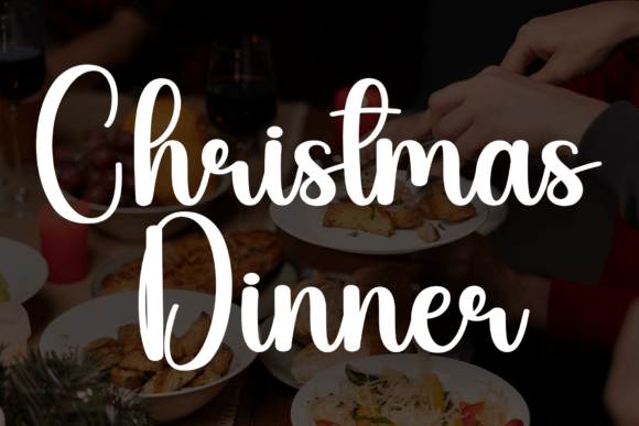 Christmas Dinner Font: A Professional Touch for Your Brand