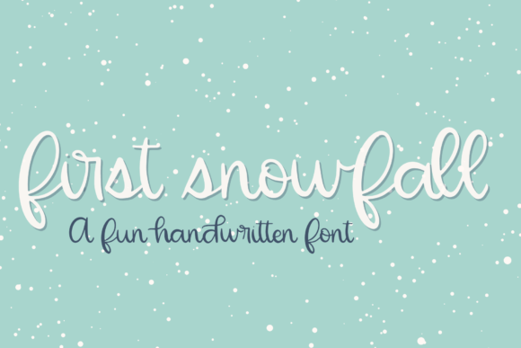 First Snowfall: A Charming Font for Small Business