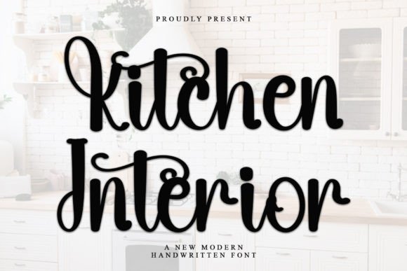 Kitchen Interior Font: A Handwritten Typeface for Makers and Creators