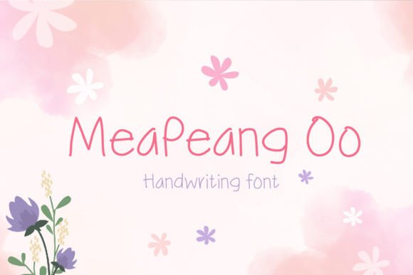 Meapeang Oo: A Sweet Script Font