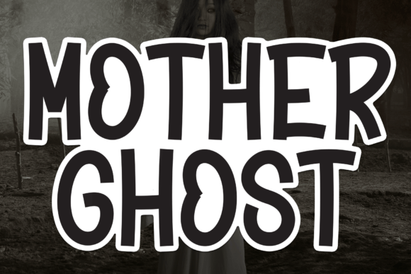 Mothers Ghost Font for Web Design