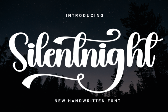 Silentnight Font: A Handwritten Typeface for Creative Makers